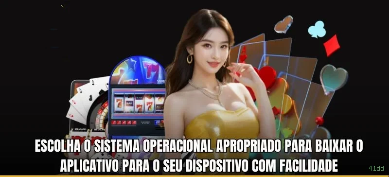 41dd aplicativo de jogos para jogadores brasileiros